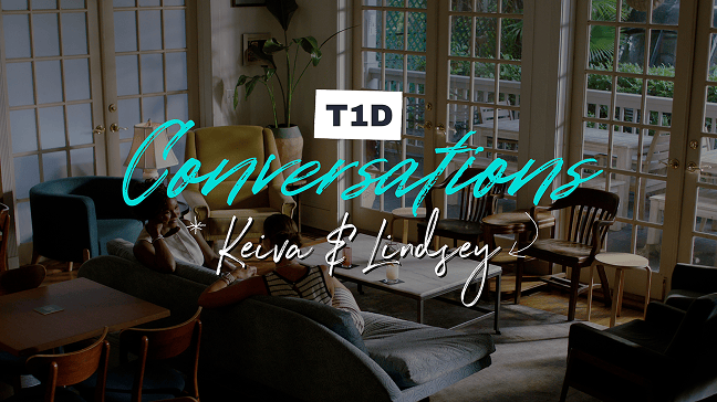 Type 1 Diabetes (T1D) Conversations: Keiva & Lindsey video